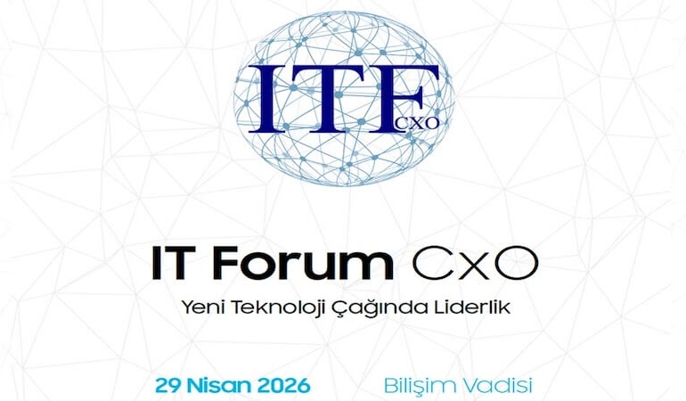 IT Forum CxO 2026 İçin Geri Sayım!