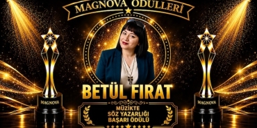 Betül Fırat’a Magnova’dan “Müzikte Söz Yazarlığı Başarı Ödülü”